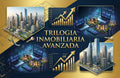 Ecosistema Completo de Inversión Inmobiliaria - Trilogía